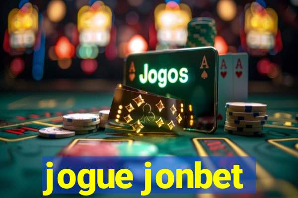 jogue jonbet